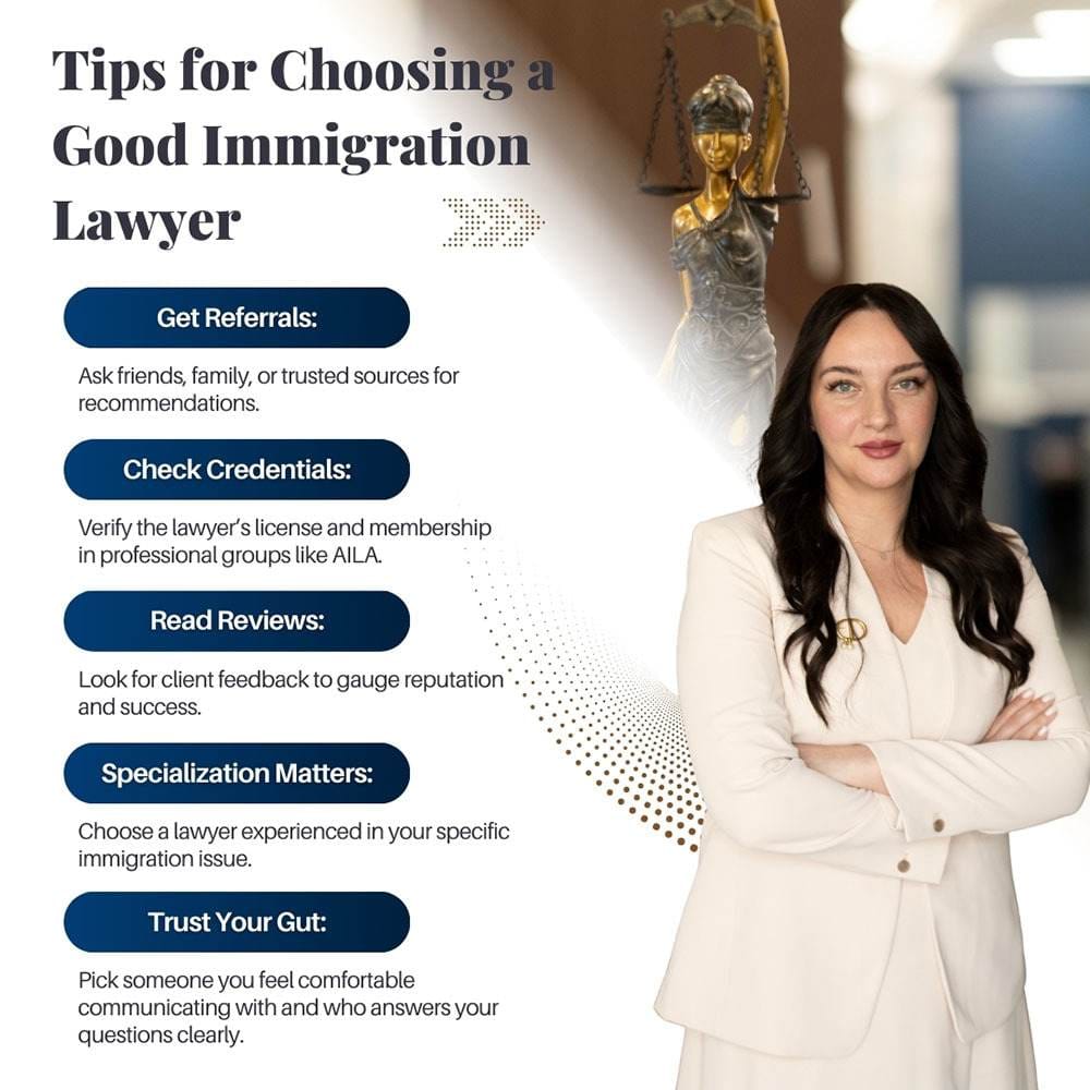 Tips for Choosing a Good Immigration Lawyer